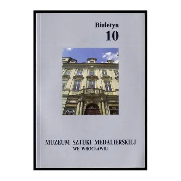Muzeum Sztuki Medalierskiej we Wrocławiu: odkryj fascynującą historię, wystawy i atrakcje tego niezwykłego miejsca