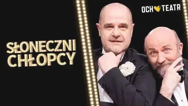 Słoneczni chłopcy spektakl – odkryj emocje, recenzje i nadchodzące terminy wydarzenia