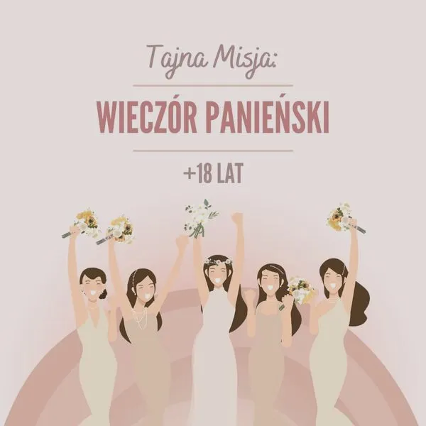 Wieczór panieński – spektakl pełen chaosu, emocji i śmiechu